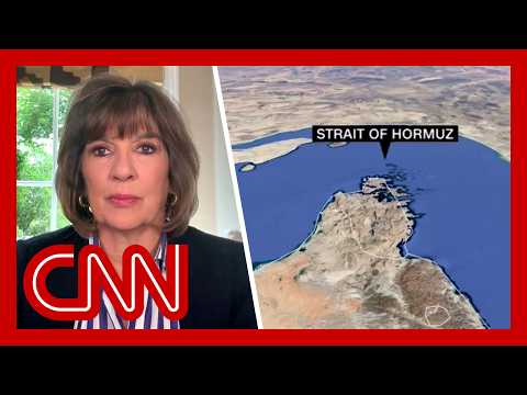 ‘This is the big gamble’: Amanpour untangles Hormuz negotiation nuance