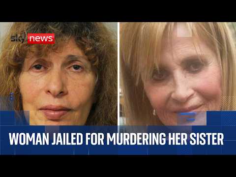 Woman who murdered her sister and took her Rolex watch jailed for life