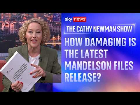 How damaging is the latest Mandelson files release to Keir Starmer? | The Cathy Newman Show