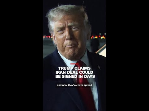 Trump claims Iran deal could be signed in days
