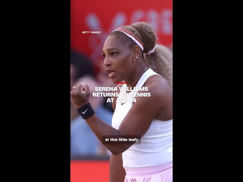 Serena Williams returns to tennis at age 44