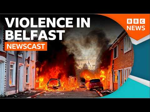 Who’s causing the violence in Belfast? | BBC Newscast