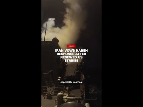 Iran vows harsh response after renewed US strikes