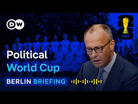 World Cup 2026: Can Germany’s football team save the government? | Berlin Briefing Podcast