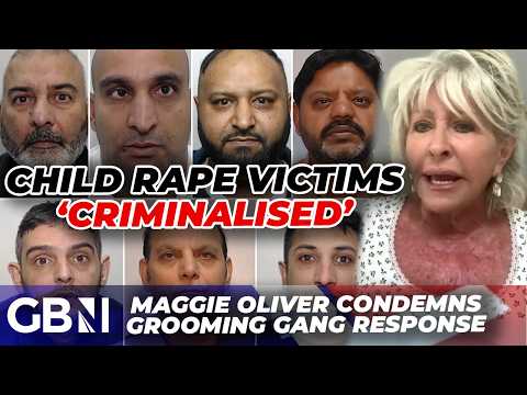 Grooming gang whistleblower Maggie Oliver reveals children face wrongful conviction under Labour