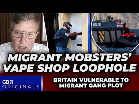 ‘Migrant MOBSTERS’ could FLOOD Britain using vape shop loophole amid alarm over child health crisis