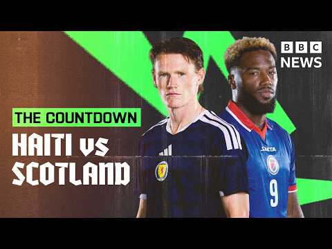 World Cup 2026: Countdown to Haiti v Scotland | BBC News