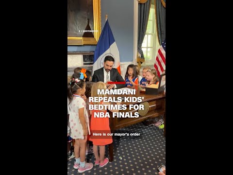 Mamdani repeals kids’ bedtimes for NBA finals