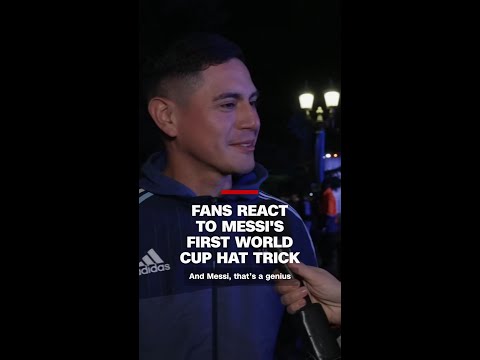 Fans react to Messi’s first World Cup hat trick