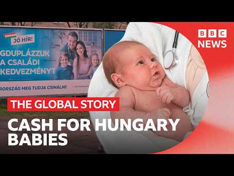 Why Hungary pays couples to have babies | The Global Story