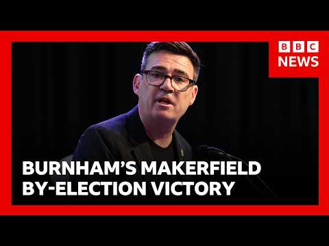 Andy Burnham wins Makerfield by-election | BBC News