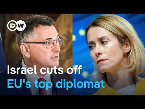 Israel cuts ties with EU’s Kaja Kallas over alleged apartheid comparison | DW News