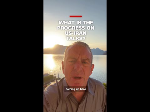 What is the progress on US-Iran talks?