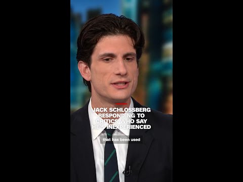 Jack Schlossberg responding to critics who say he’s inexperienced
