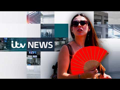 UK roasts in extreme June heat as schools and travel disrupted – Watch the ITV Evening News