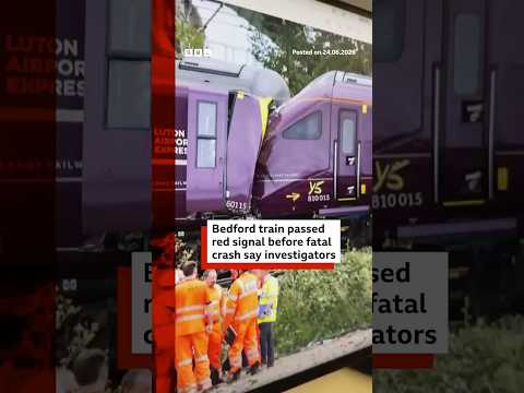 Bedford train passed red signal before fatal crash say investigators. #BBCNews