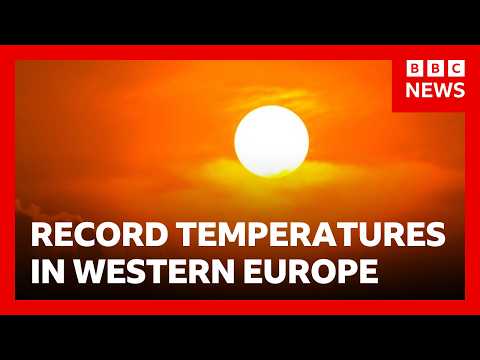 Europe confronts climate emergency as temperatures hit record highs in UK and France | BBC News
