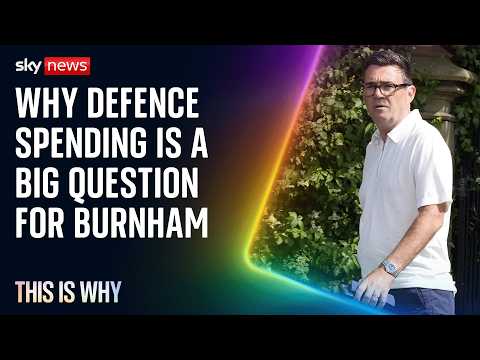 The UK is in the dark about Burnham’s defence plans. This Is Why.