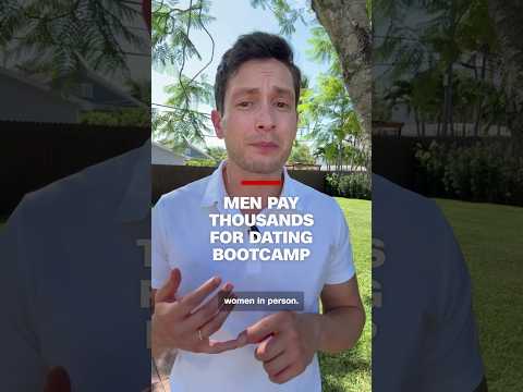 Men pay thousands for dating bootcamp