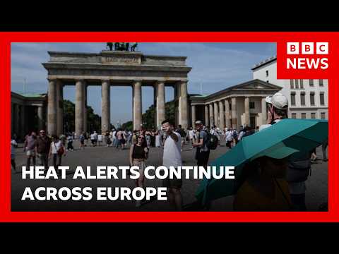 Europe’s deadly heatwave breaks German record and halts public events | BBC News