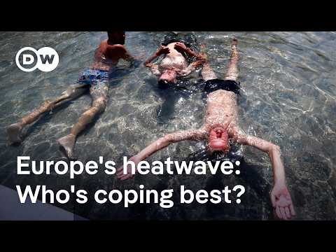 Record heat: What Northern Europe can learn from Southern Europe | DW News