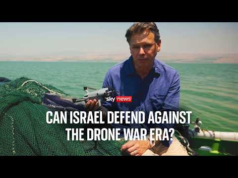 Why is Israel using fishing nets to stop drones?