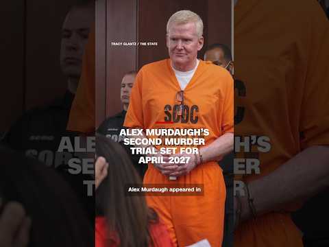 Alex Murdaugh’s second murder trial set for April 2027