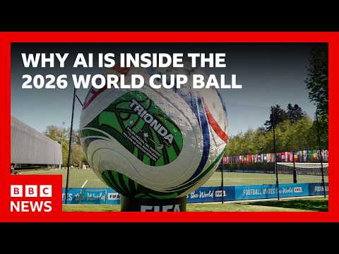 The AI inside the World Cup 2026 ball | BBC News