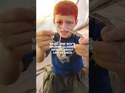 What one boy’s broken glasses reveal about life in Gaza