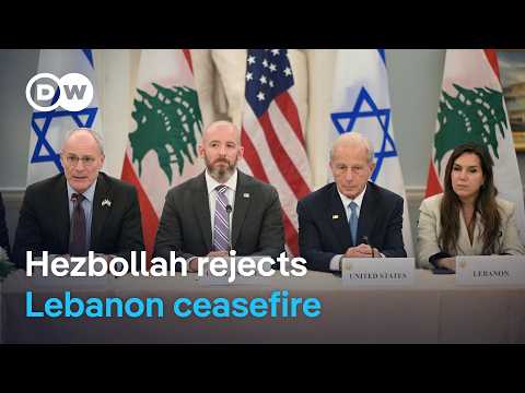 Hezbollah rejects new Israel-Lebanon ceasefire | DW News