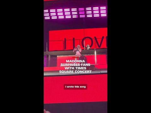 Madonna surprises fans with Times Square concert