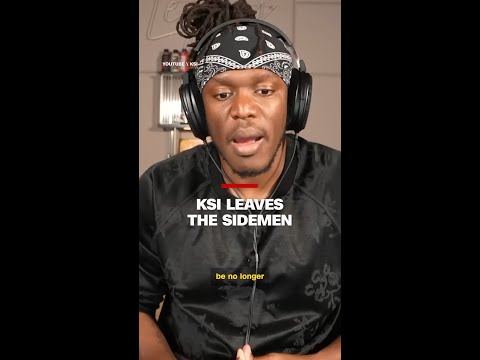 KSI leaves the Sidemen