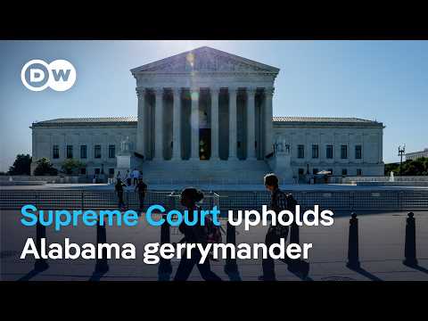 The US Supreme Court approves an Alabama voter map that erases a majority-Black district | DW News