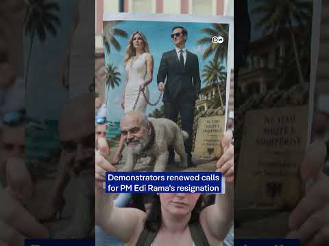 Albanians demand Prime Minister Rama’s resignation over Kushner’s luxury resort plans | DW News
