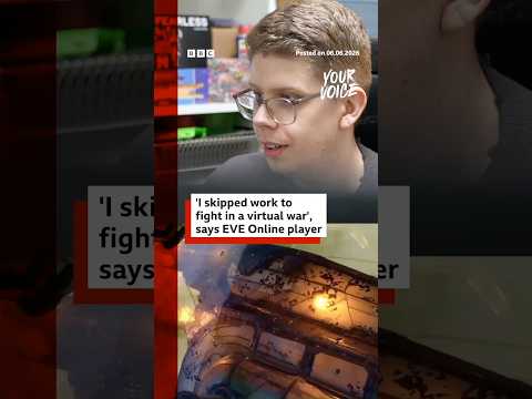 ‘I skipped work to fight in a virtual war’, says EVE Online player. #EVEOnline #Gaming #BBCNews
