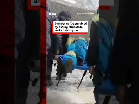 Everest guide survived by eating chocolate and ‘chewing ice’. #Everest #Rescue #BBCNews