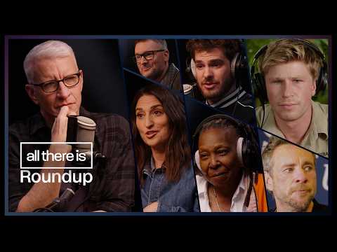 16 remarkable people explore grief’s complexities with Anderson | All There Is roundup