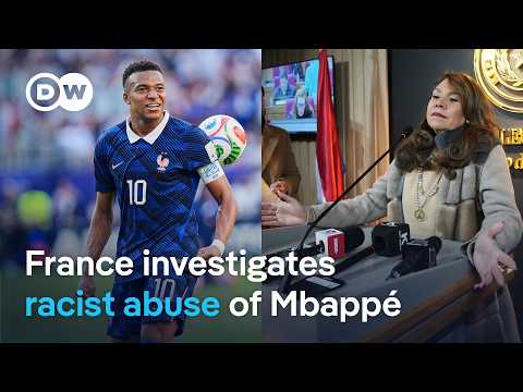 France opens probe over racist comments on Mbappé | DW News
