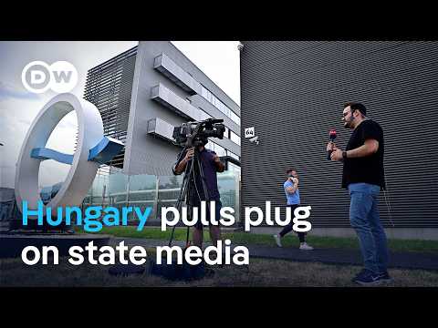 Hungary suspends ‘Pro-Orban’ public broadcasts in state media overhaul | DW News