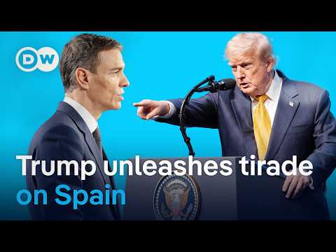 US President threatens to end all trade with Spain | DW News