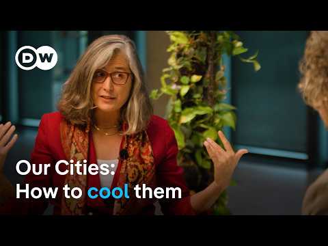 Urban heat crisis: UN‑Habitat chief calls for radical rethink | DW News