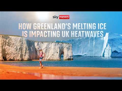 The surprising link between Greenland’s ice and Britain’s heatwaves