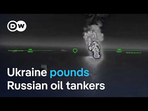 Ukraine expands strikes on Russia’s shadow fleet | DW News