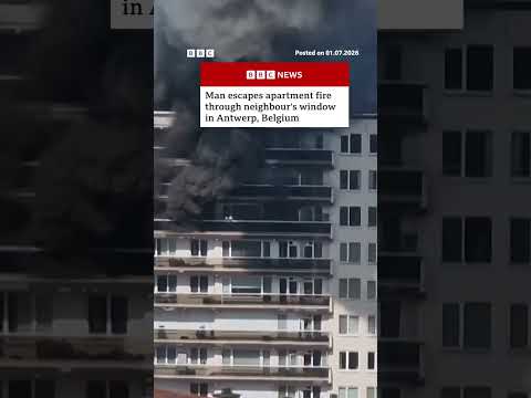 Man escapes apartment fire through neighbour’s window in Antwerp. #Belgium #BBCNews
