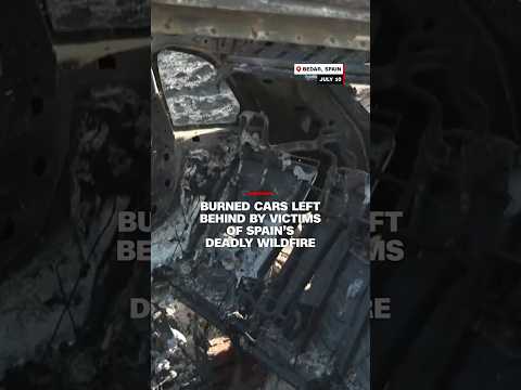 Burned cars left behind by victims of Spain’s deadly wildfire