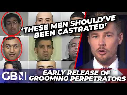 ‘Shame on them all!’ | FURY at Labour over the early release of ‘smirking’ rape gang offenders