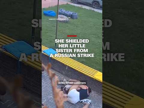 She shielded her little sister from a Russian strike