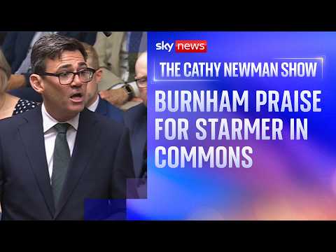 Burnham praises Starmer in first Commons appearance since return | The Cathy Newman Show