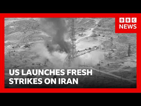 US launches fresh strikes on Iran as Trump warns Tehran it ‘better behave’ | BBC News