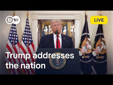 Live: US President Donald Trump delivers an address to the nation | DW News